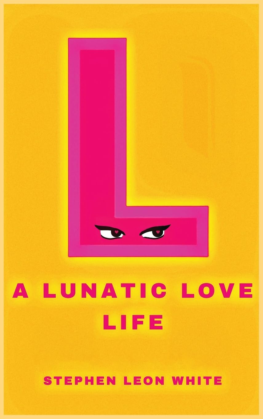 Product Image: A Lunatic Love Life
