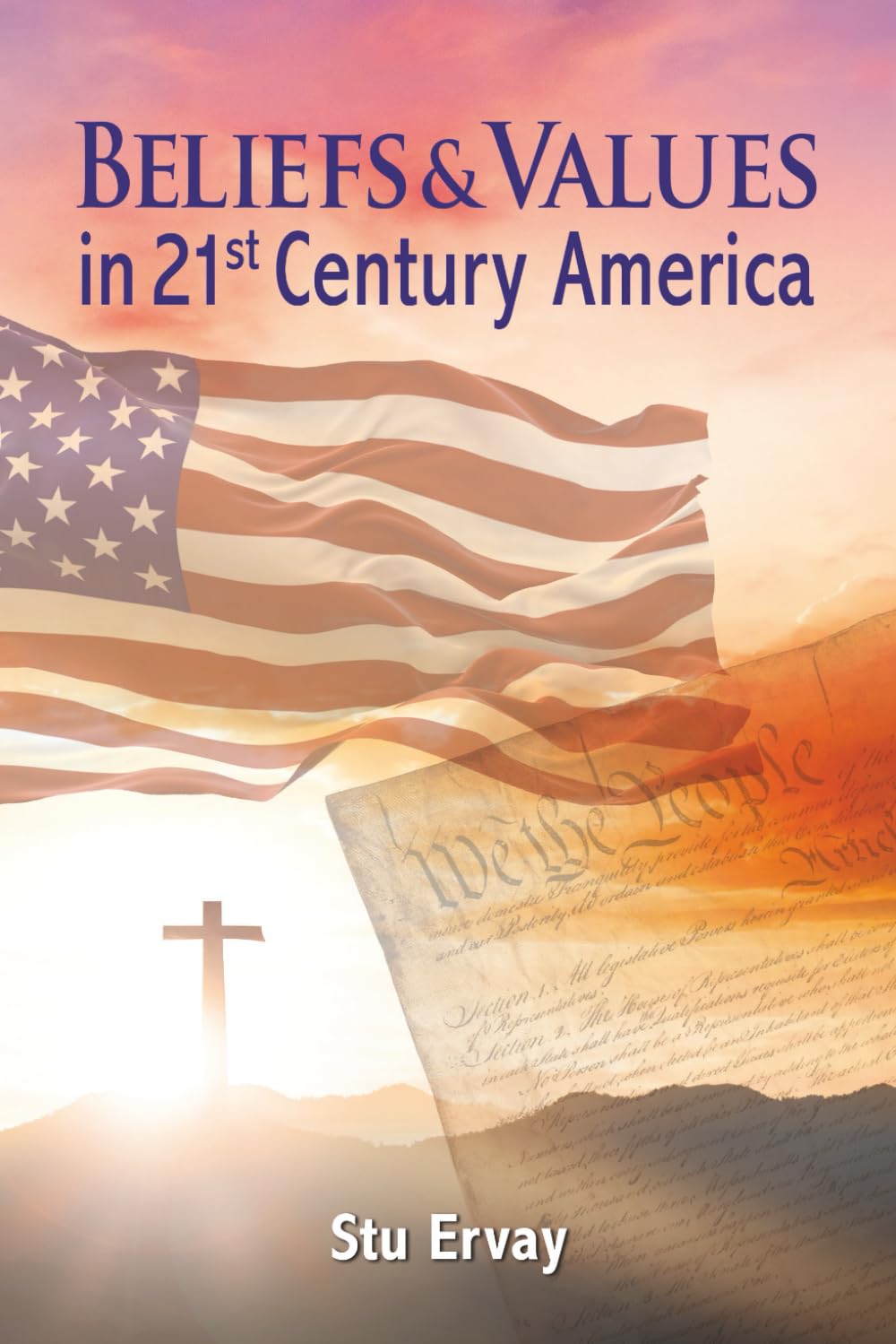 Beliefs and Values in 21st Century America Social Sciences