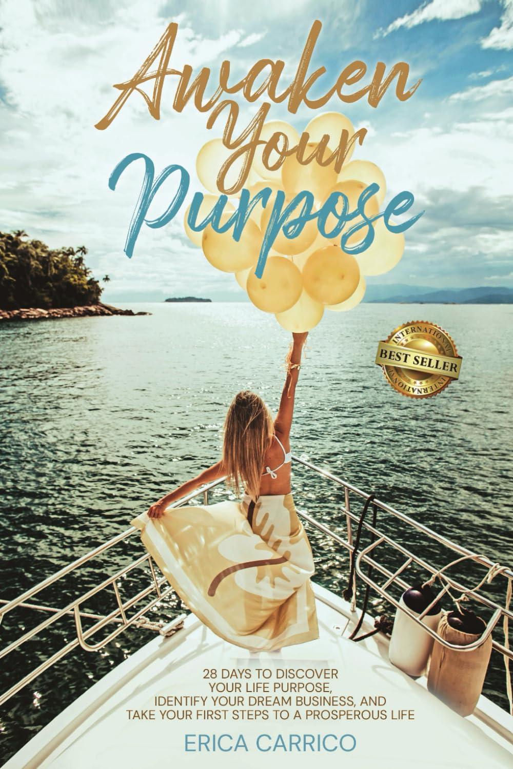 Awaken Your Purpose: 28 Days To Discover Your Life Purpose, Identify Your Dream Business, and Take Your First Steps to a Prosperous Life Business, Finance & Career