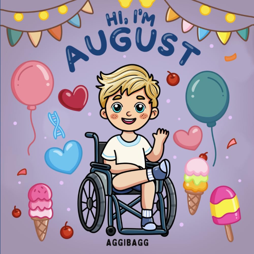 Hi, I'm August: A Coloring Book Celebrating Differences and Inspiring Inclusion for All Ages (Add Color to August’s World) Hobbies & Crafts