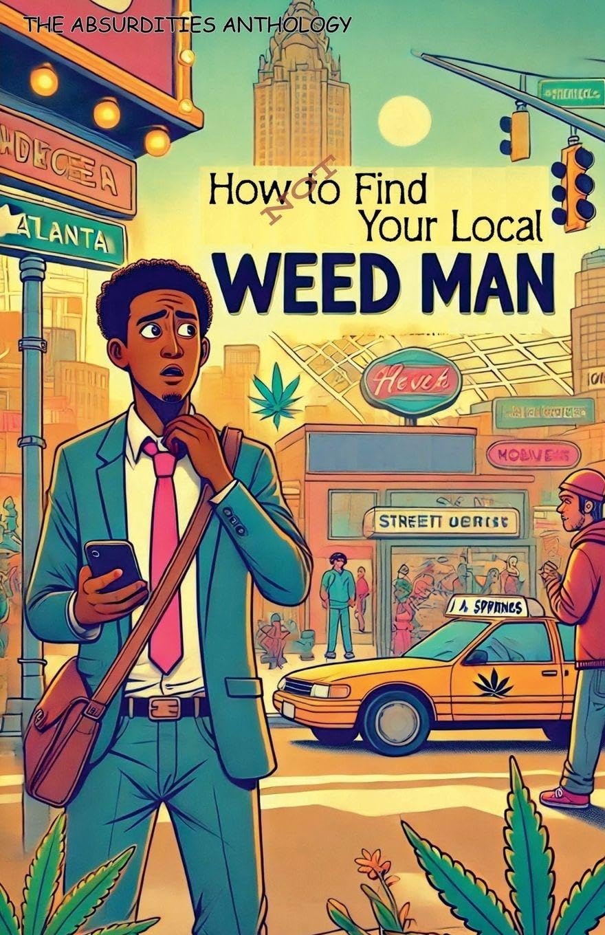 How Not to Find Your Local Weed-Man Humour & Satire