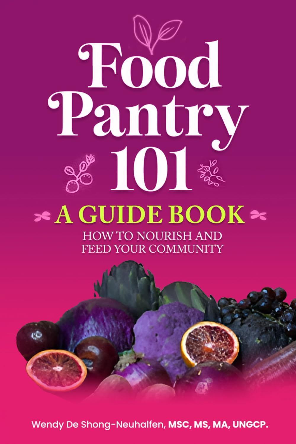 Food Pantry 101: A Guidebook Social Sciences
