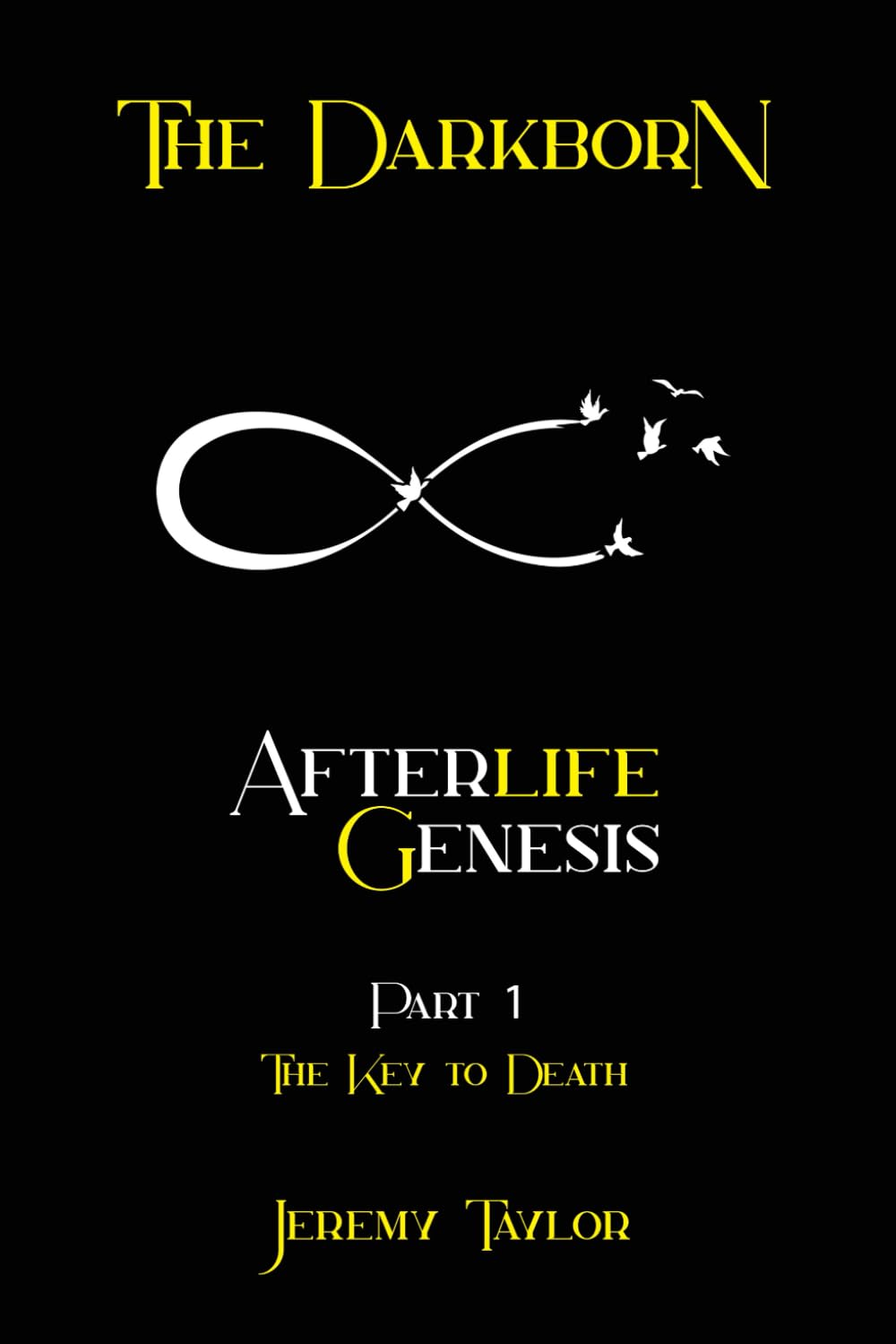 The Darkborn AfterLife Genesis Part 1. The Key To Death Action & Adventure