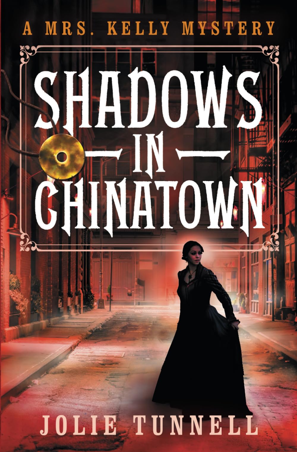 Shadows in Chinatown (A Mrs. Kelly Mystery, Band 1) Contemporary literature