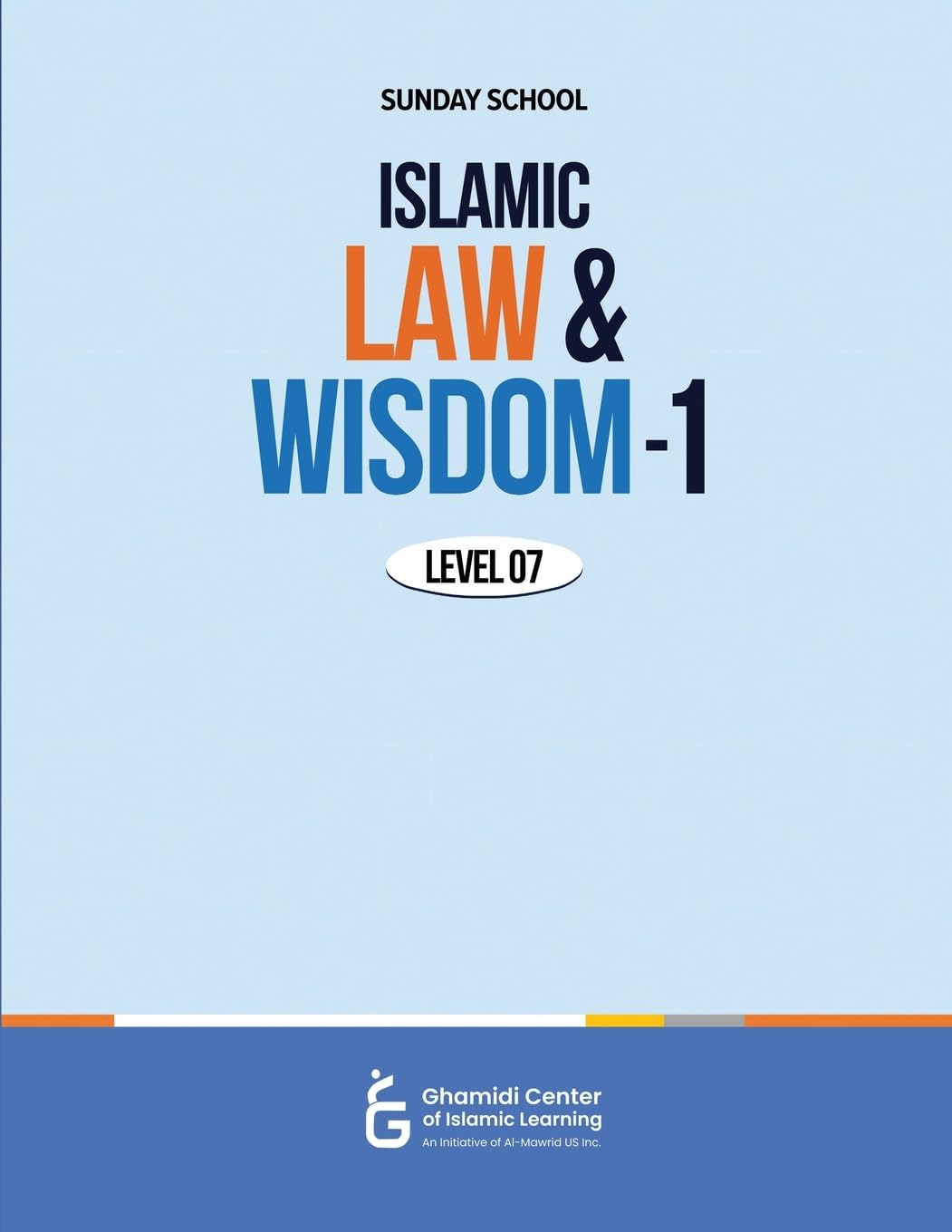 Islamic Law and Wisdom - 1 Education