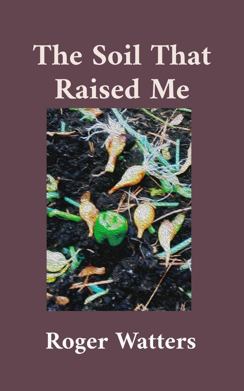 Product Image: The Soil That Raised Me
