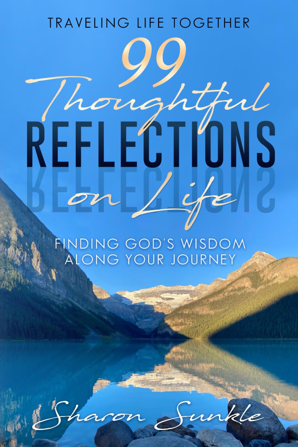 99 Thoughtful Reflections on Life: Finding God’s Wisdom Along Your Journey Health, Nutrition & Fitness