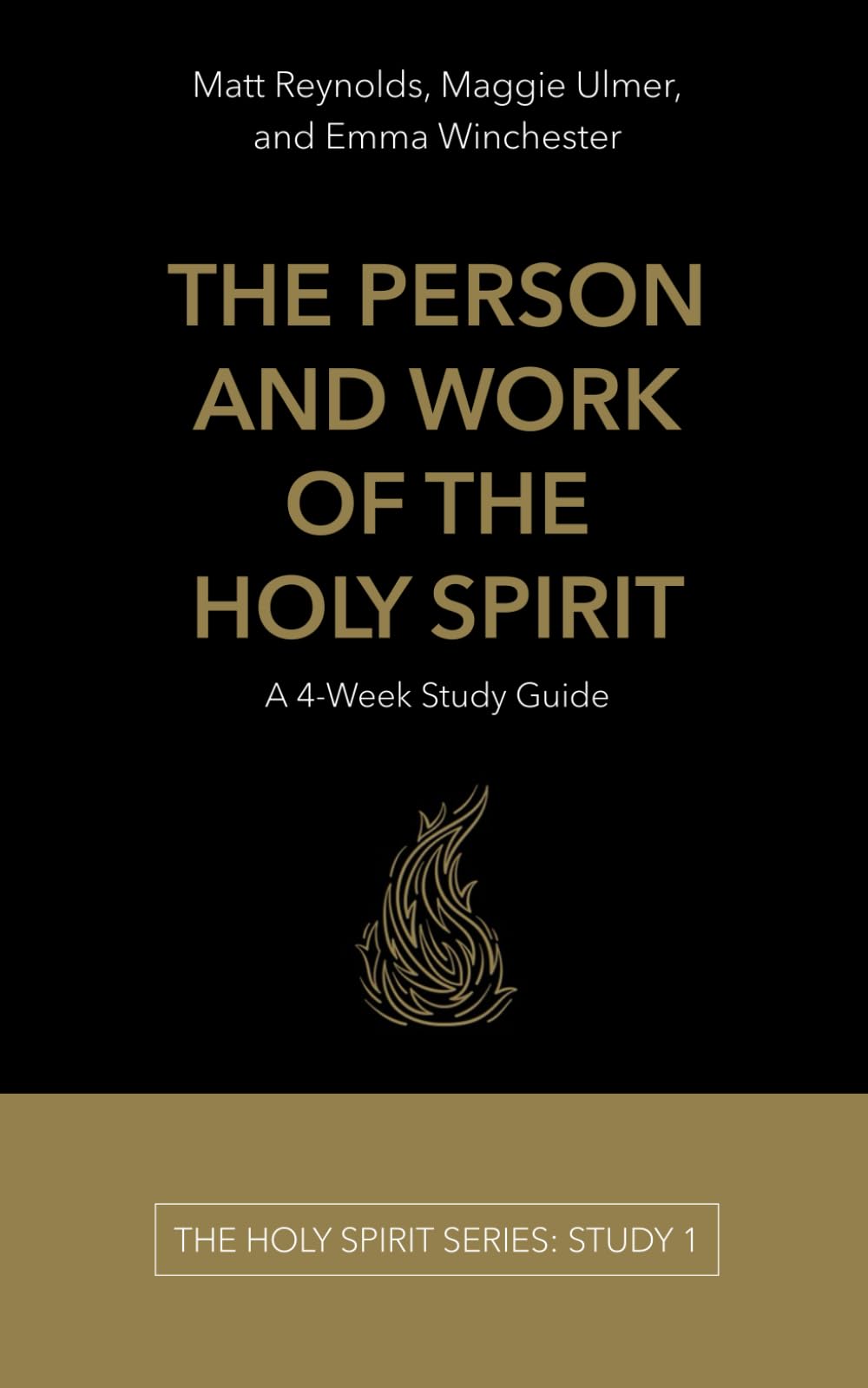 The Person and Work of the Holy Spirit: A 4-Week Study Guide (The Holy Spirit Series, Band 1) Religion & Esotericism