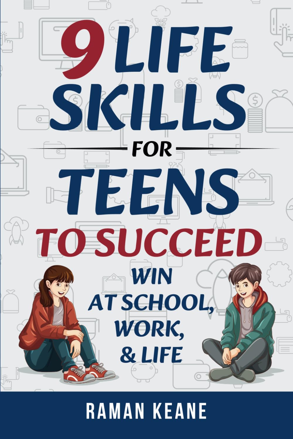 9 Life Skills for Teens to Succeed Lifestyle