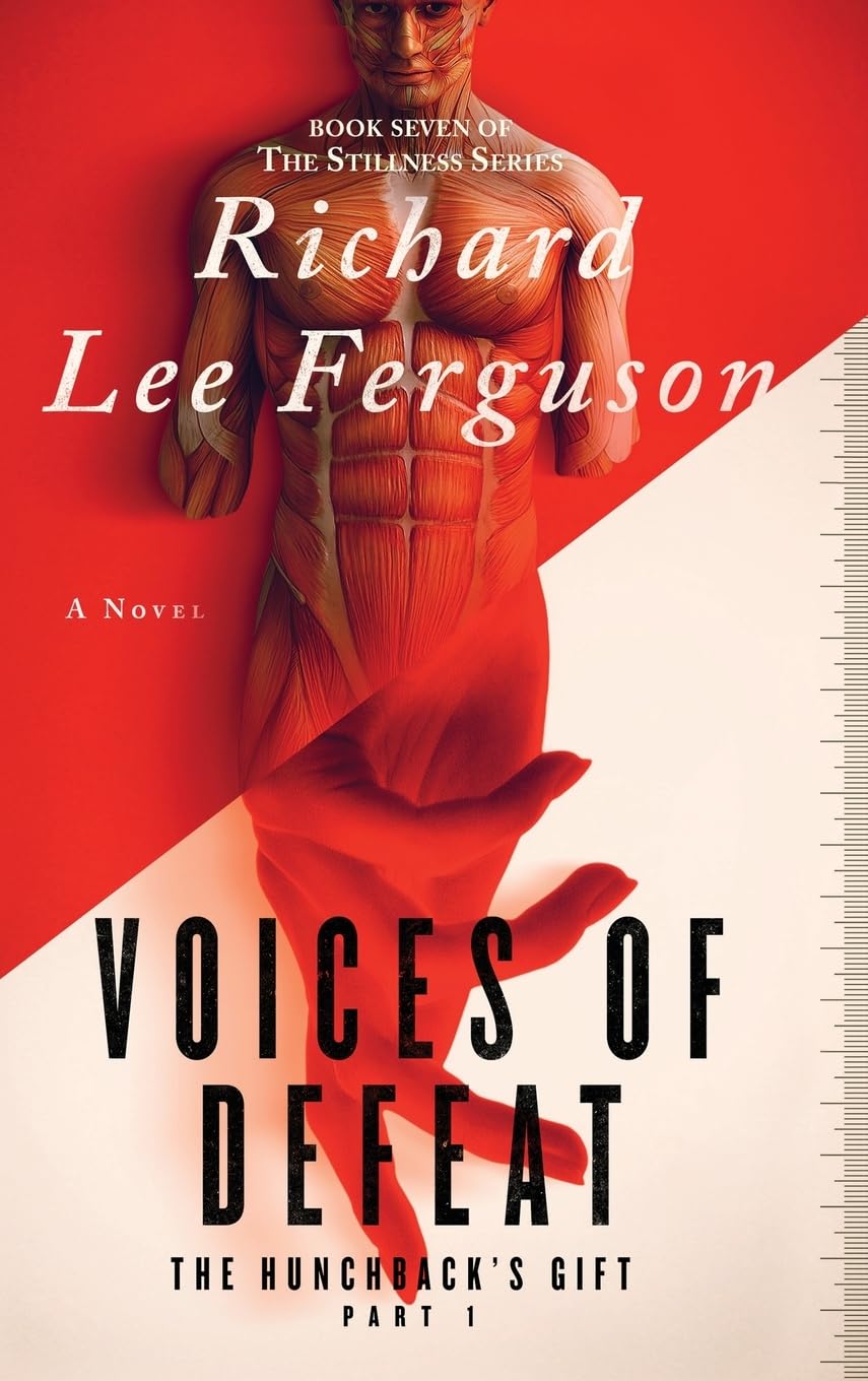 The Hunchback's Gift Part 1, Voices of Defeat Contemporary literature