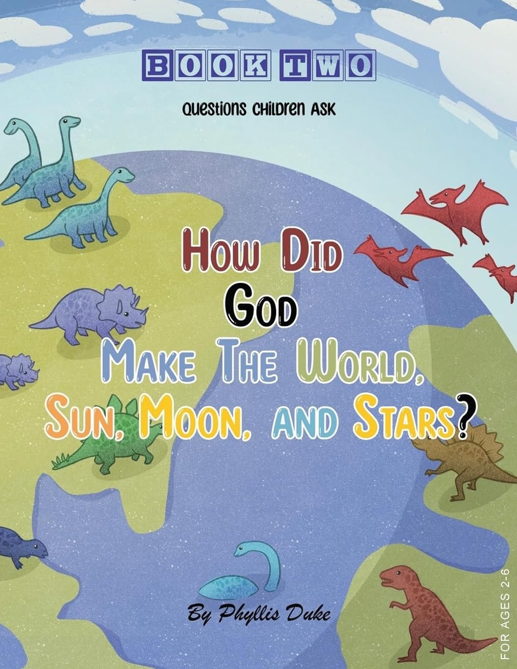 How Did God Make the World, Sun, Moon, and Stars? Parents & Children