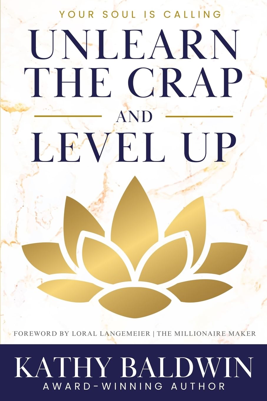 Product Image: Unlearn the Crap and Level Up