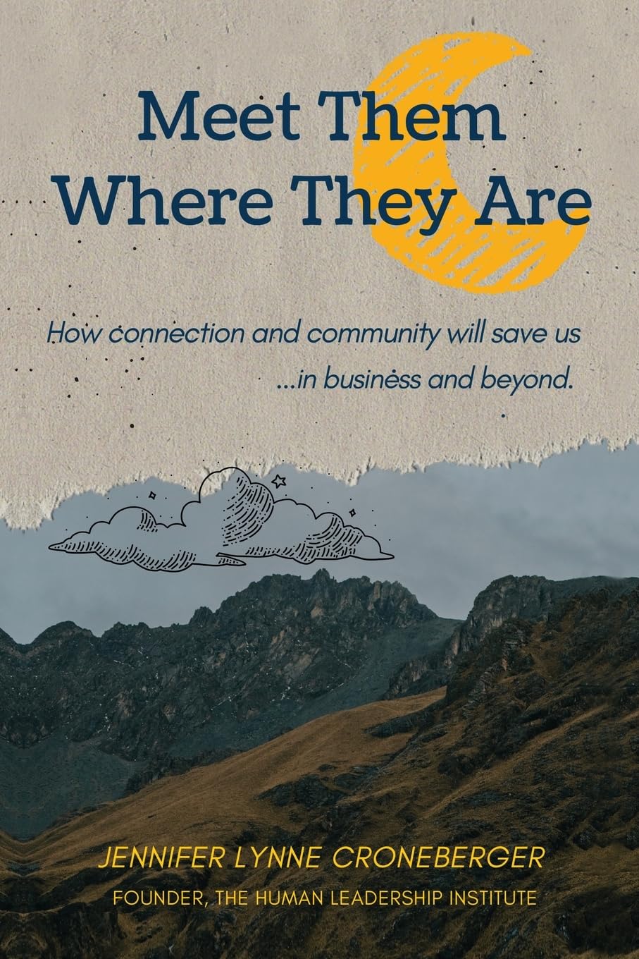 Meet Them Where They Are Business, Finance & Career
