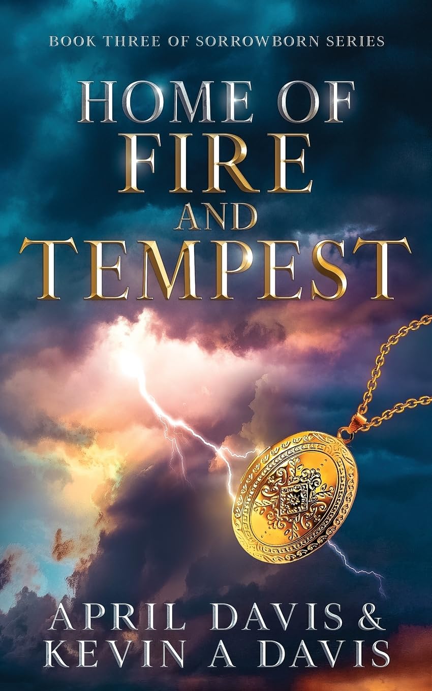 Home of Fire and Tempest: Book Three of the Sorrowborn Trilogy Fiction