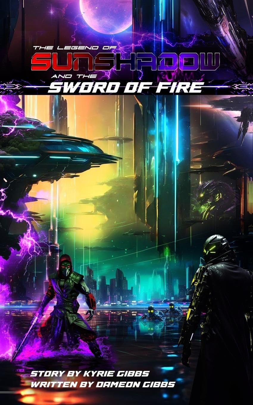The Legend of Sunshadow and the Sword of Fire Fiction