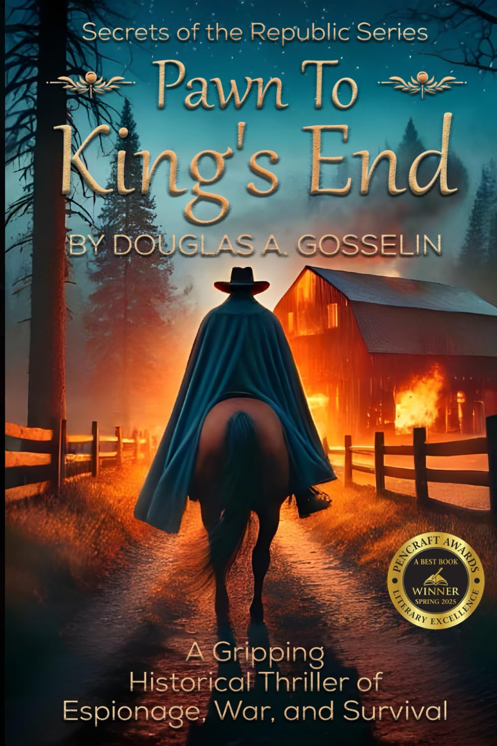 Pawn to King’s End (Secrets of the Republic, Band 1) Historical Fiction