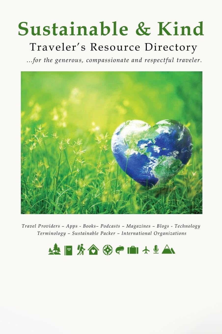 Sustainable & Kind Traveler's Resource Directory Leisure, Home & Garden