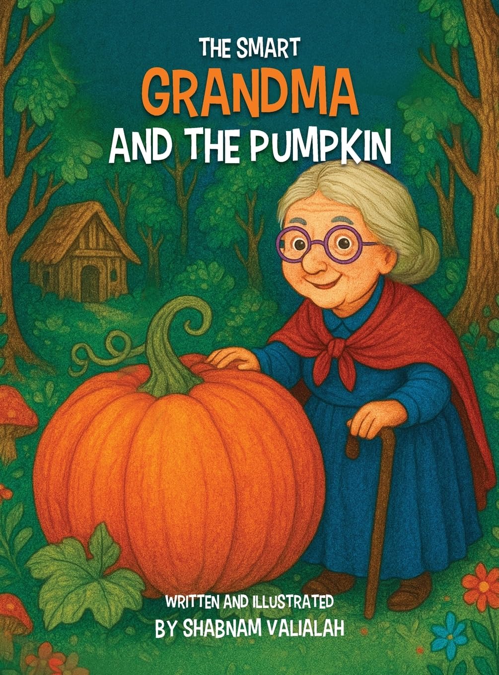 The Smart Grandma and the Pumpkin Non-fiction