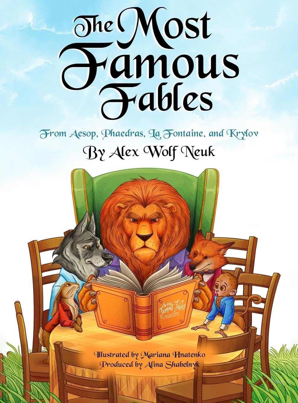 The Most Famous Fables from Aesop, Phaedras, La Fontaine, and Krylov Contemporary literature