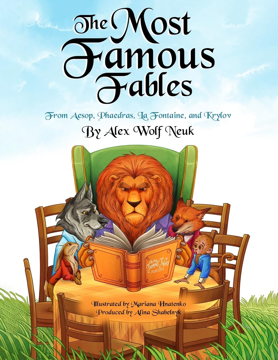 The Most Famous Fables from Aesop, Phaedras, La Fontaine, and Krylov Contemporary literature