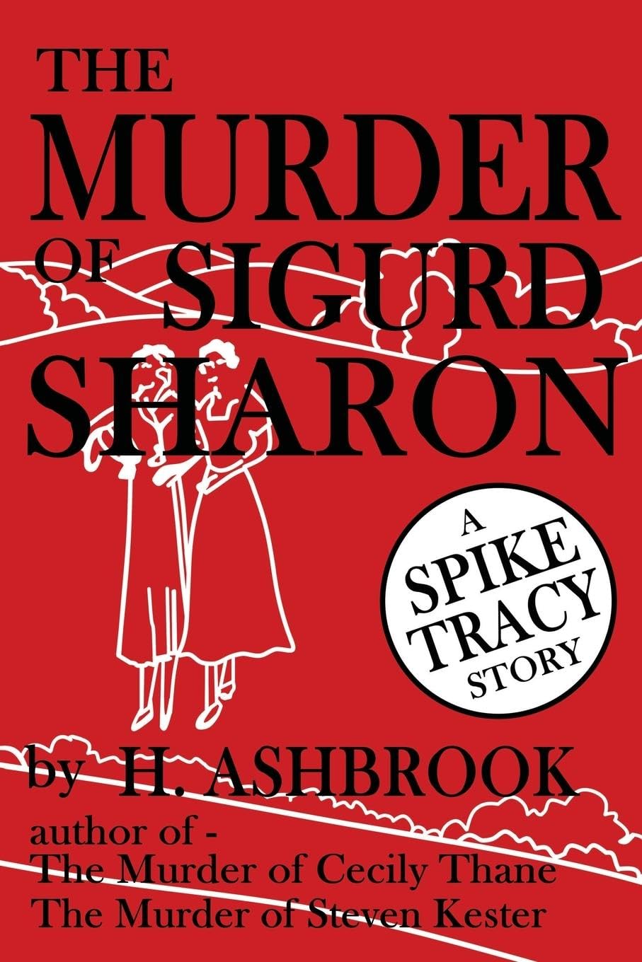 The Murder of Sigurd Sharon Contemporary literature