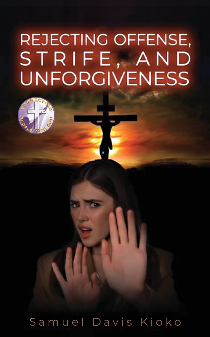 Product Image: Rejecting Offense, Strife, and Unforgiveness