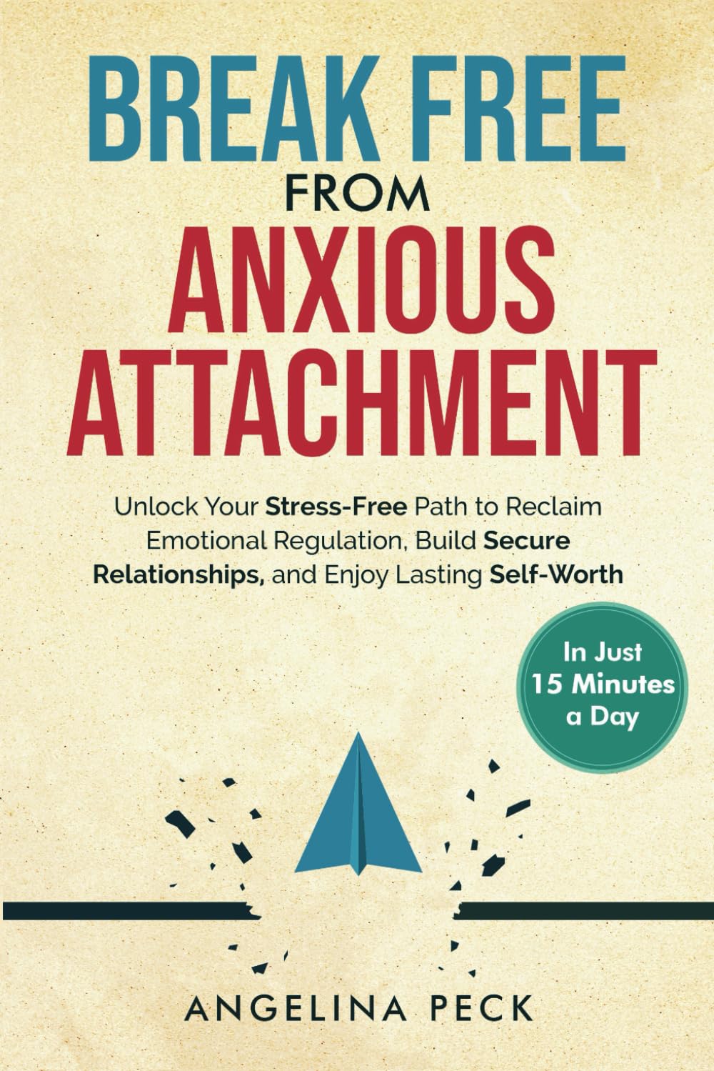Product Image: Break Free from Anxious Attachment