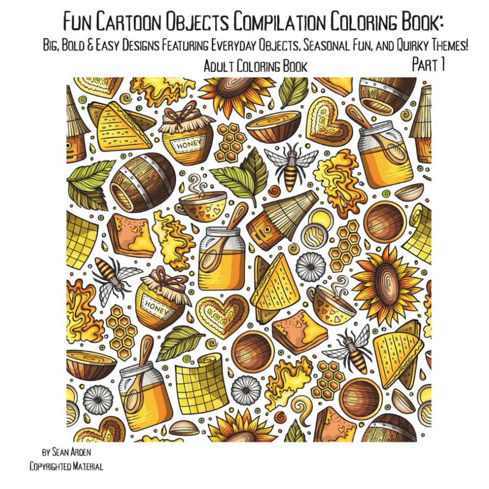 Fun Cartoon Objects Compilation Coloring Book: Big, Bold & Easy Designs Featuring Everyday Objects, Seasonal Fun, and Quirky Themes! (Fun Adult Coloring Books) Manga