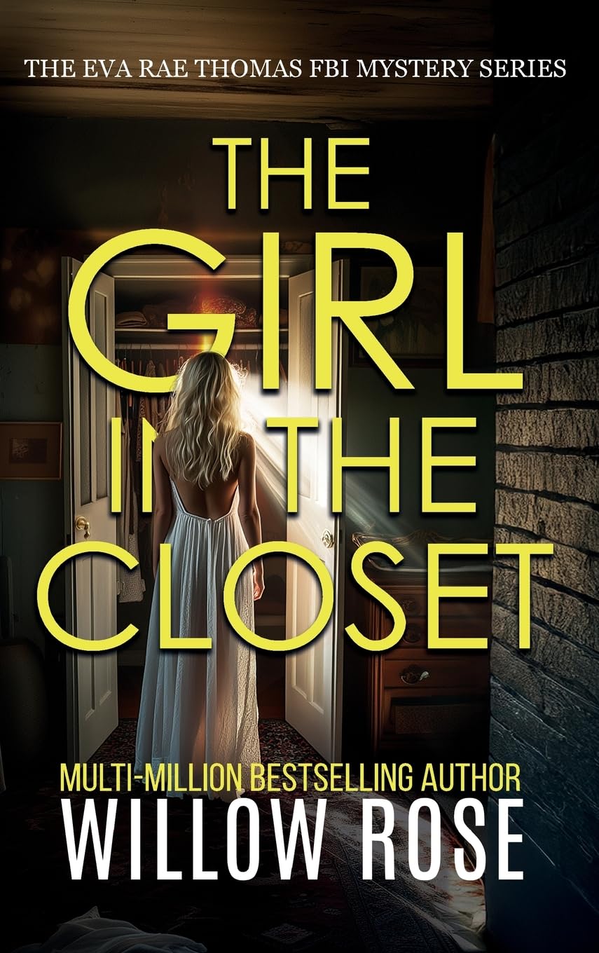 THE GIRL IN THE CLOSET (Eva Rae Thomas FBI Mystery Book 18) Action & Adventure