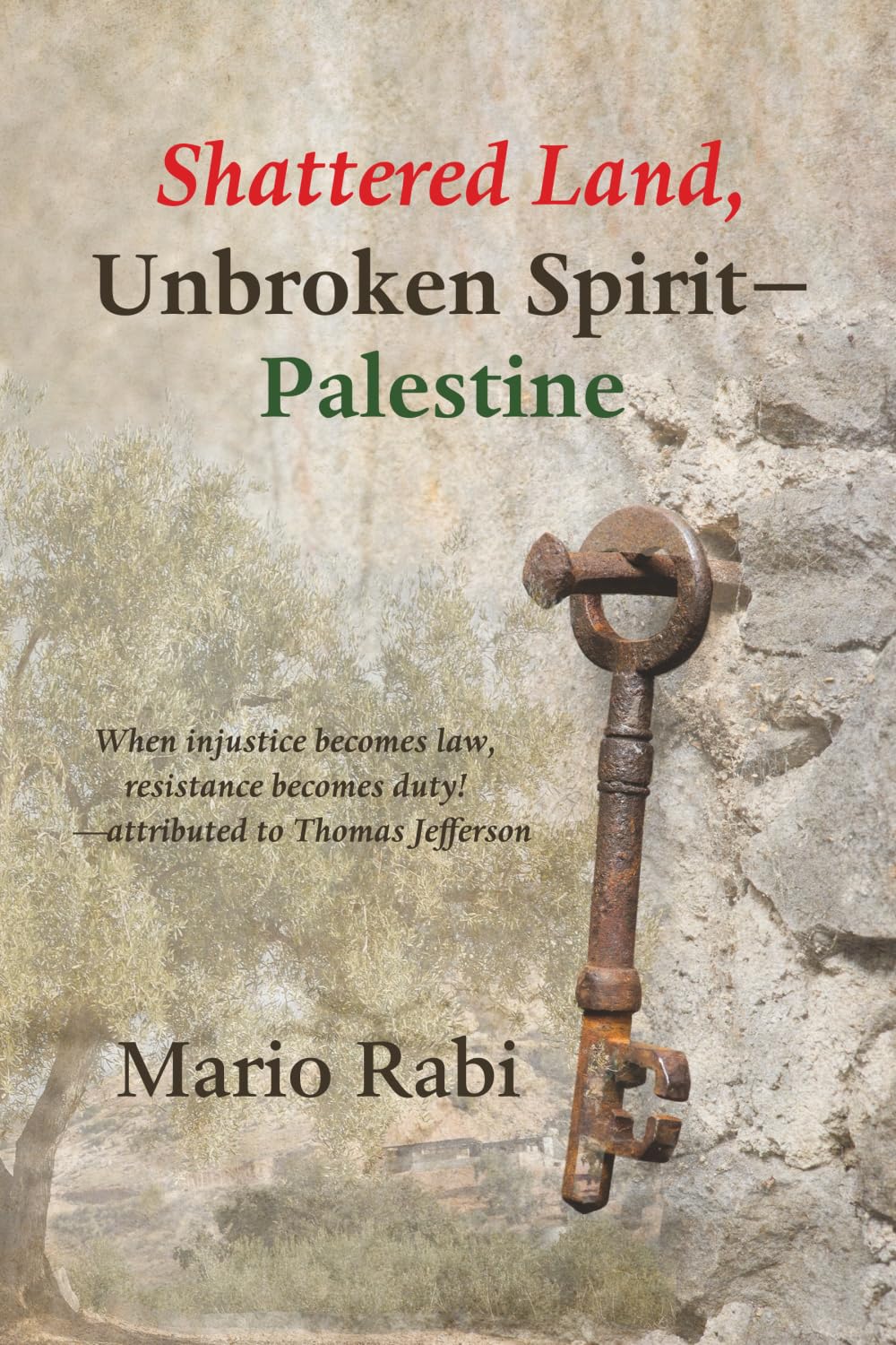 Shattered Land, Unbroken Spirit-Palestine Social Sciences