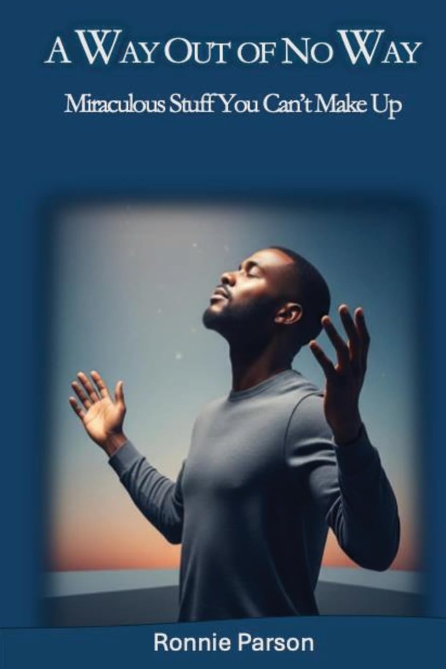 A Way Out of No Way Religion & Esotericism