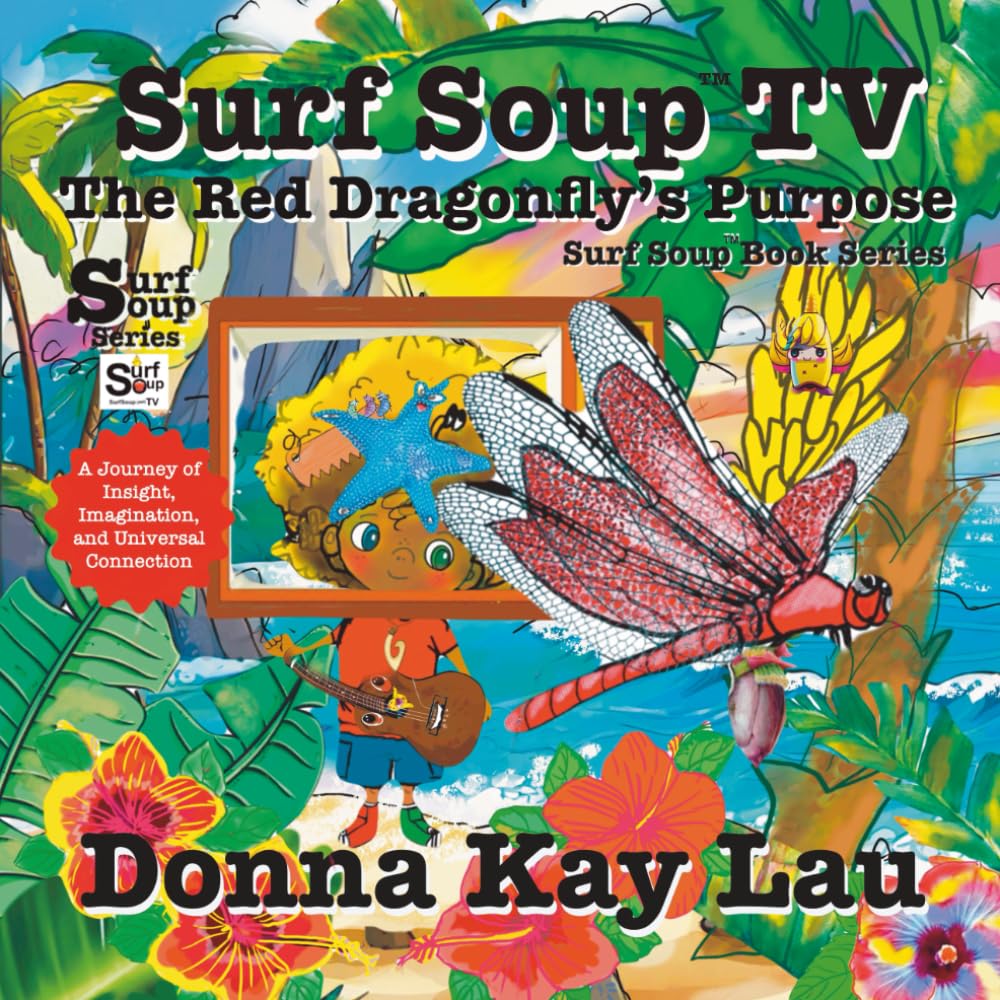 Surf Soup TV The Red Dragonfly's Purpose Non-fiction