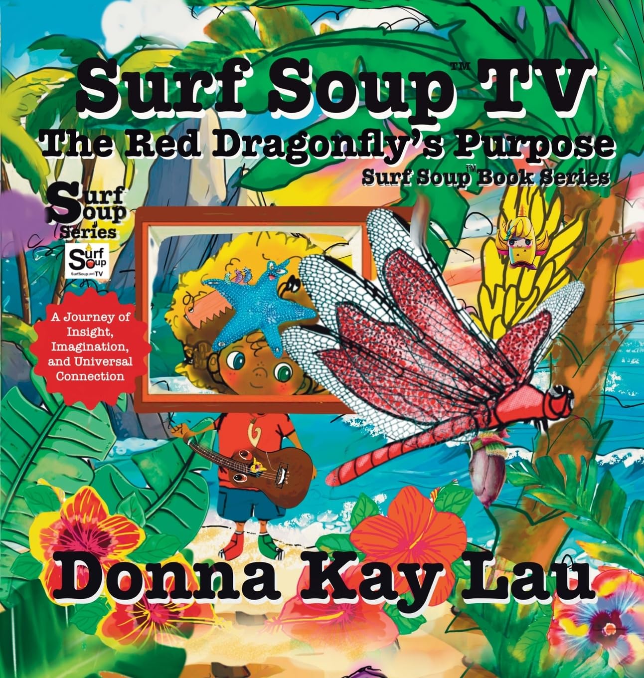 Surf Soup TV The Red Dragonfly's Purpose Non-fiction