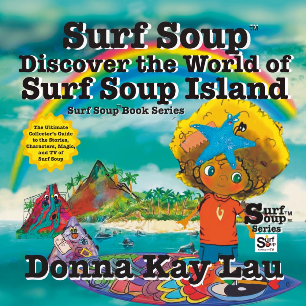 Surf Soup Discover the World of Surf Soup Island Leisure & Fun