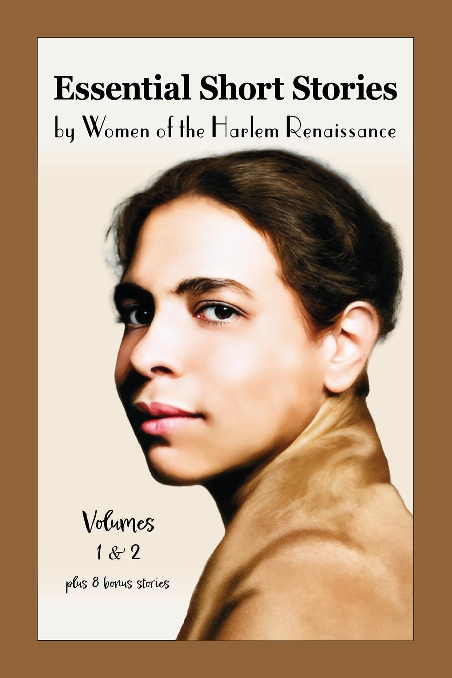 Essential Short Stories by Women of the Harlem Renaissance Essays & Short Stories