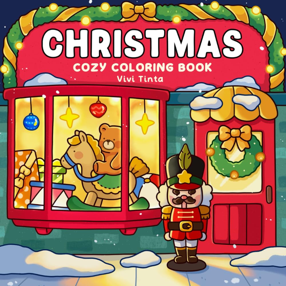 Christmas: Cozy Coloring Book for Adults & Teens Featuring Festive Holiday Winter Scenes Hobbies & Crafts