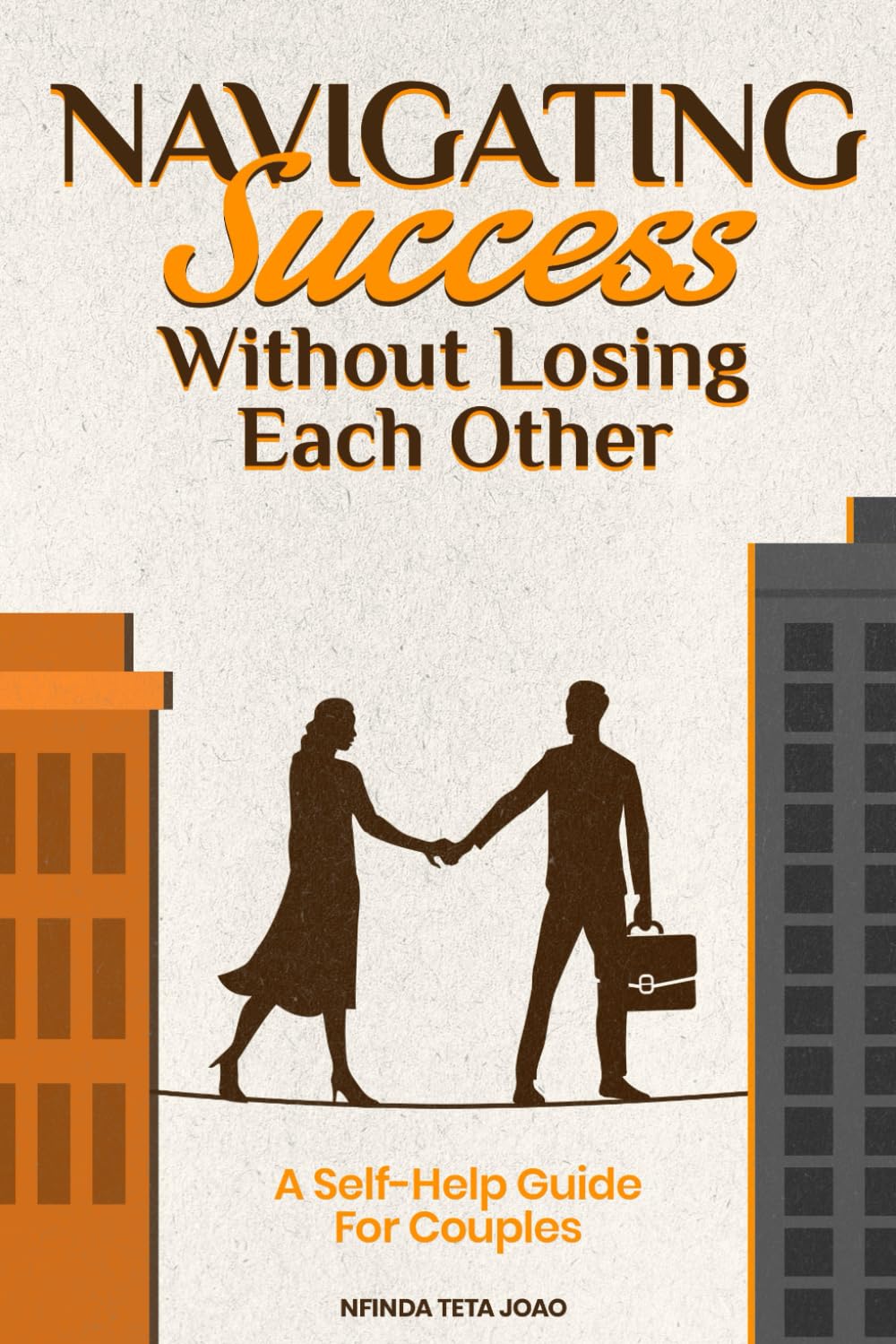 Navigating Success Without Losing Each Other Business, Finance & Career