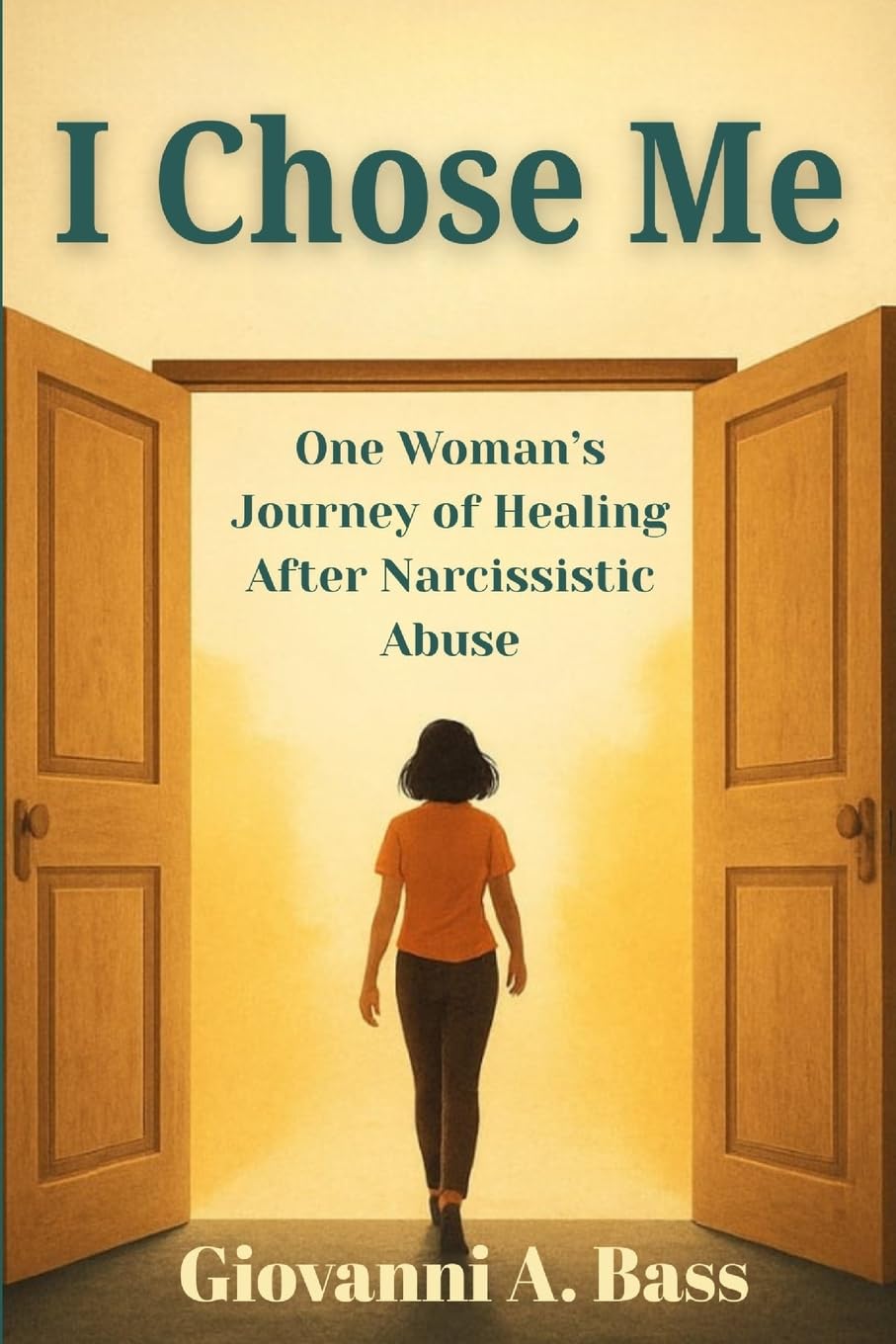 I Chose Me: One Woman's Journey of Healing after Narcissistic Abuse Medicine