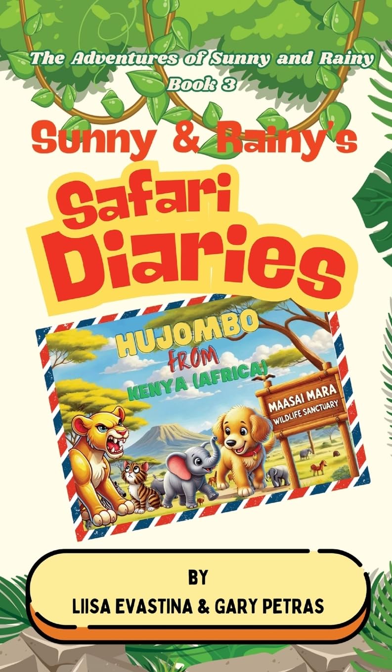 Sunny & Rainy's Safari Diaries Parents & Children