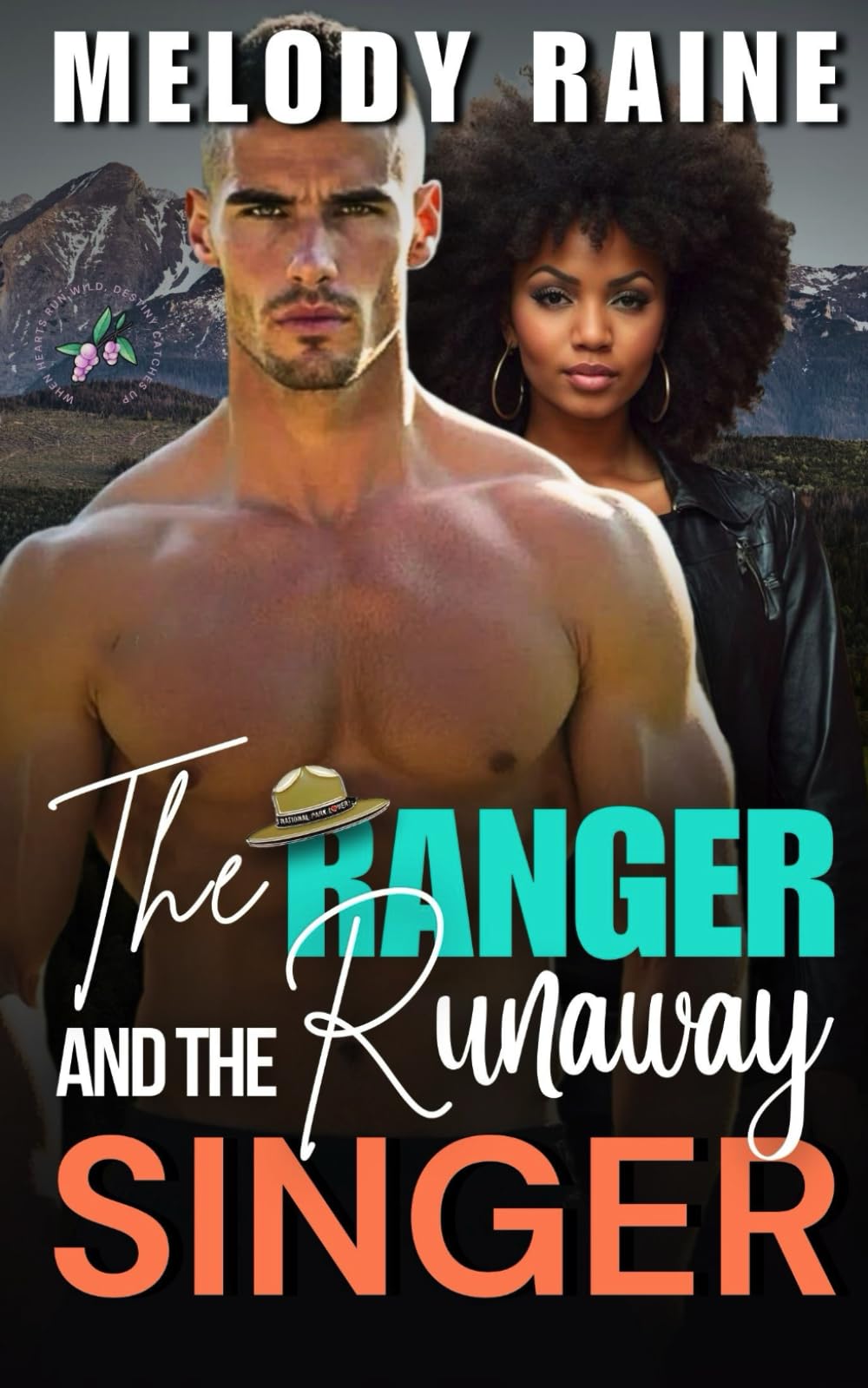 The Ranger and The Runaway Singer: An Opposites Attract BWWM Small Town Romance book
