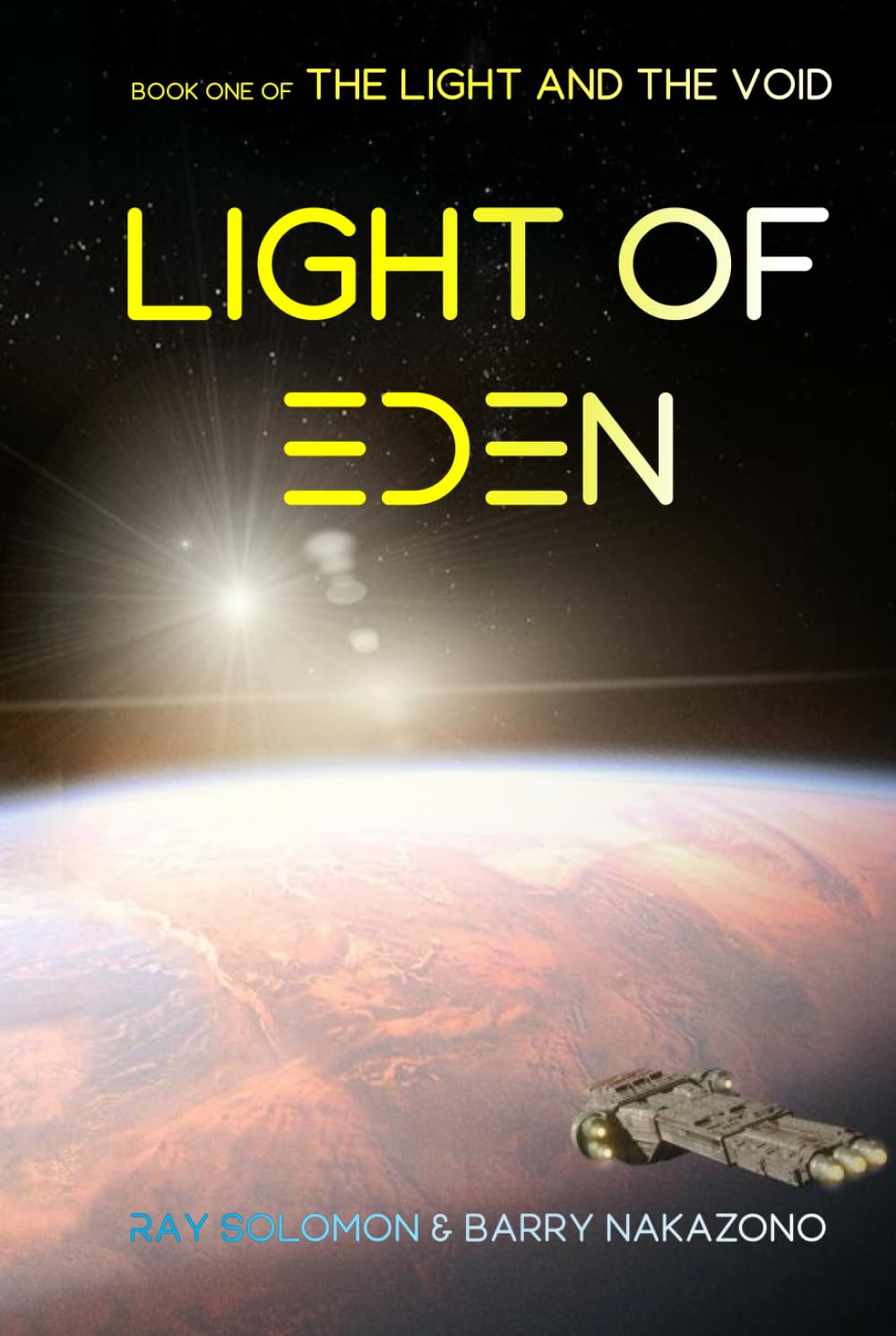 Light of Eden: The Light And The Void - Book One Action & Adventure