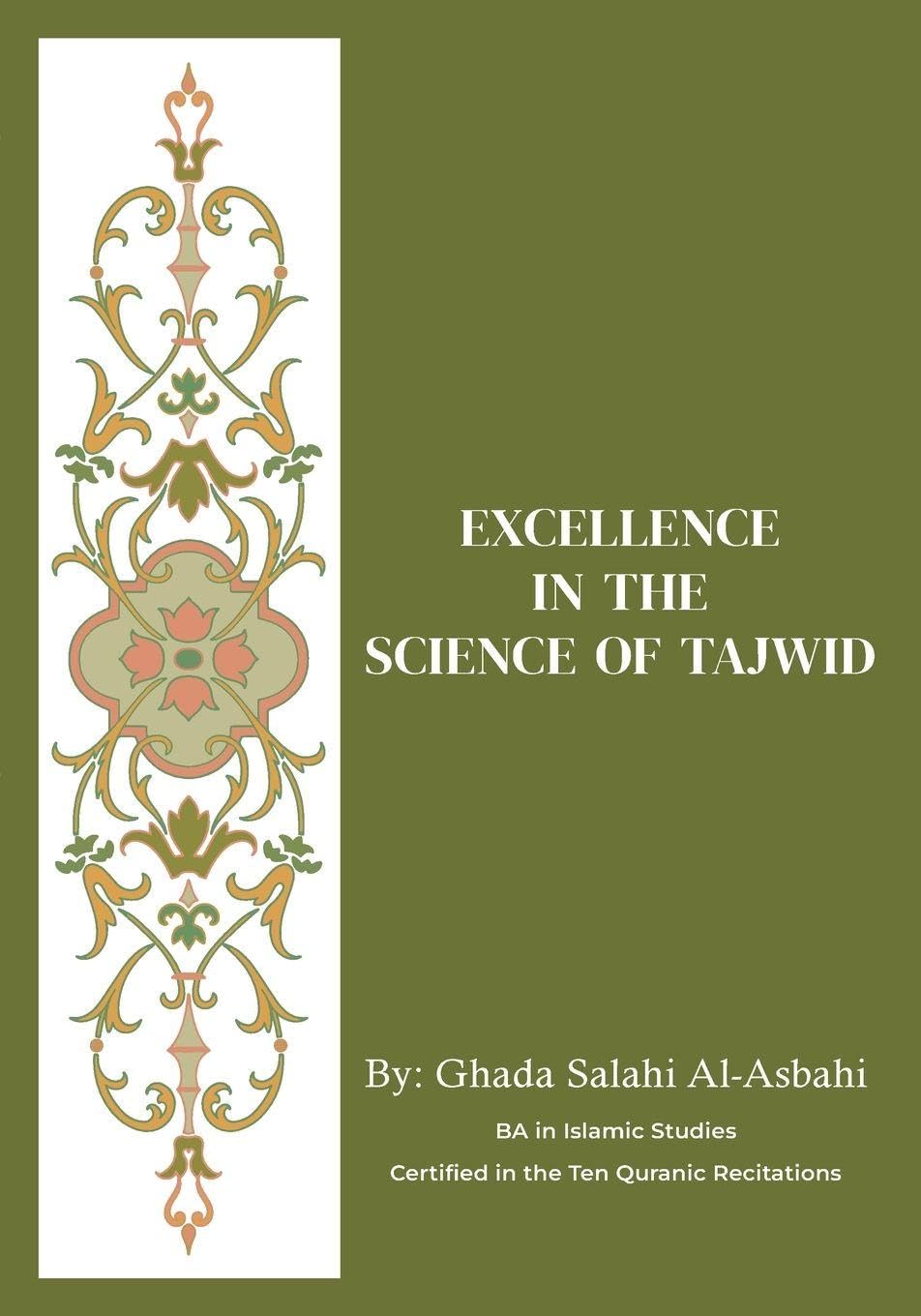 Excellence in the Science of Tajwid Psychology
