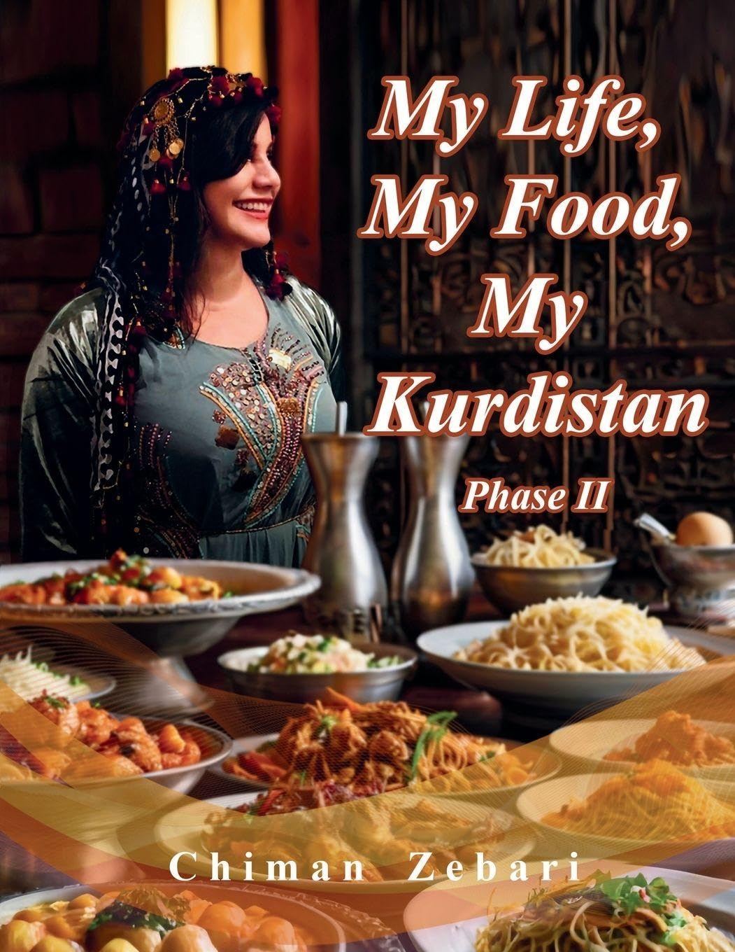 My Life, My Food, My Kurdistan Memories