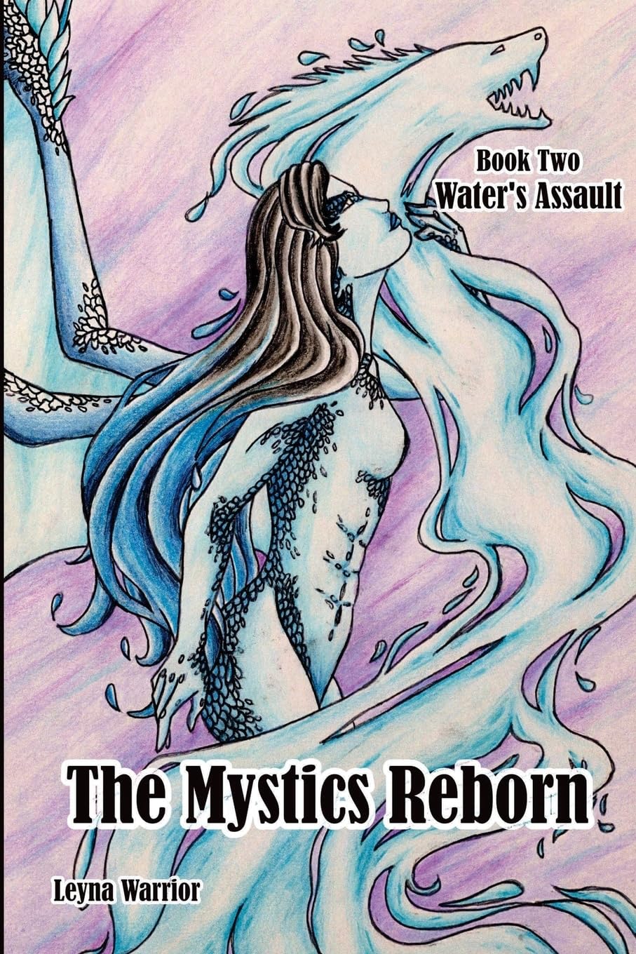 The Mystics Reborn Book 2 Water's Assault Fiction