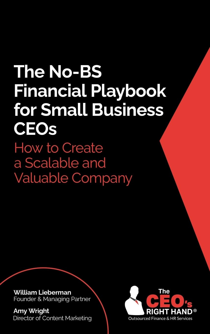 The No-BS Financial Playbook for Small Business CEOs Business, Finance & Career