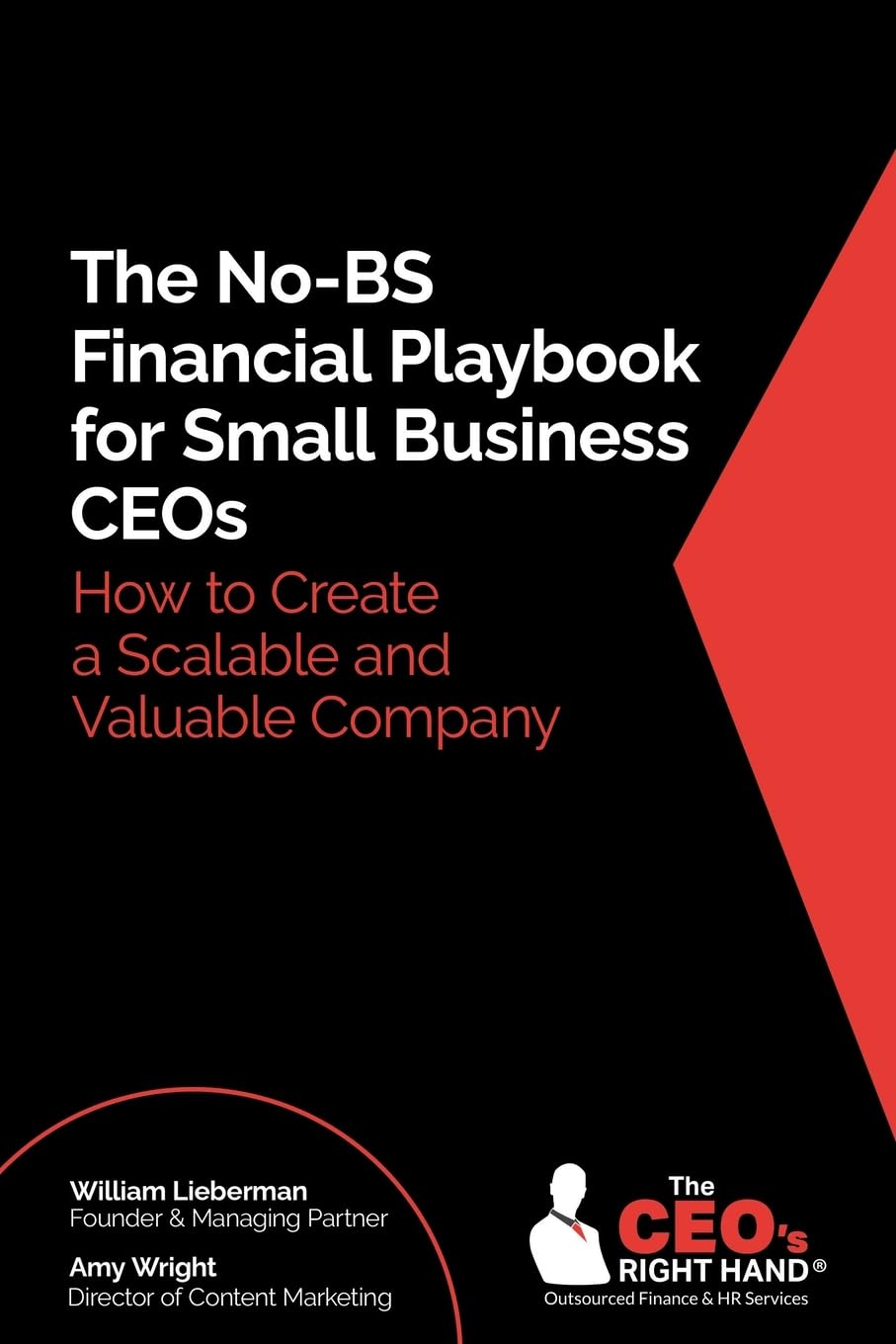 The No-BS Financial Playbook for Small Business CEOs Business, Finance & Career