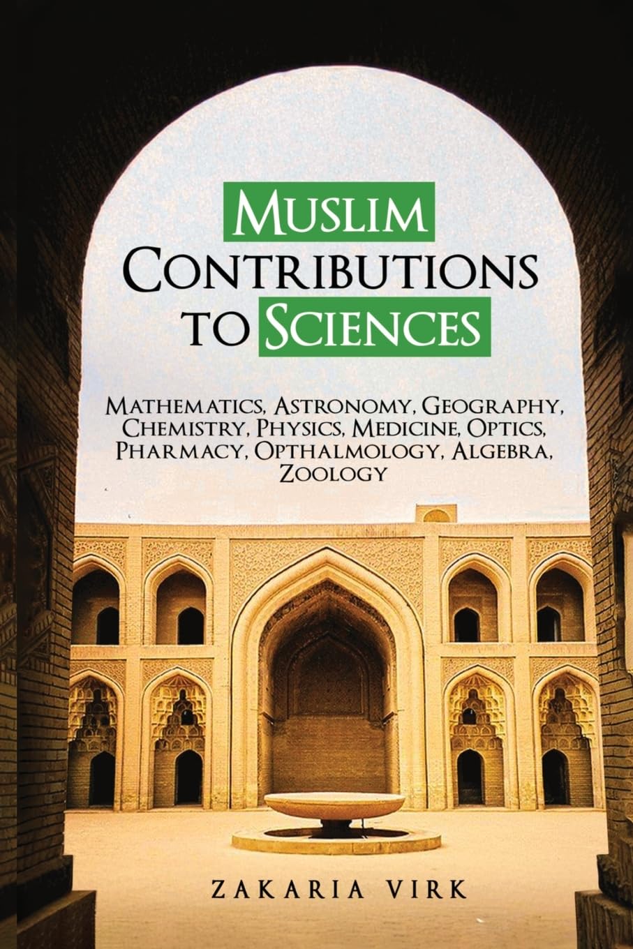 Muslim Contributions to Sciences Philosophy