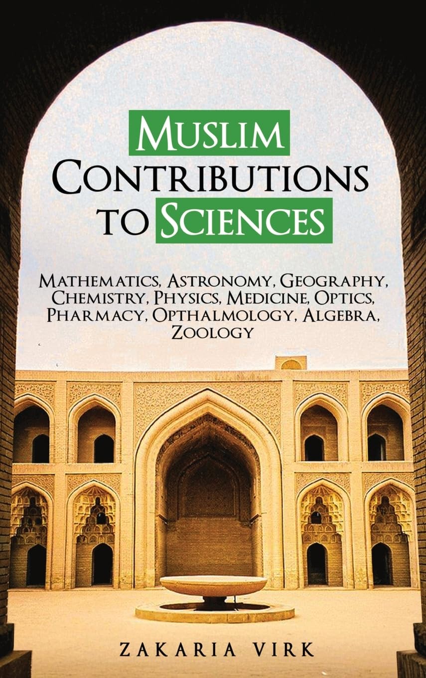 Muslim Contributions to Sciences Philosophy