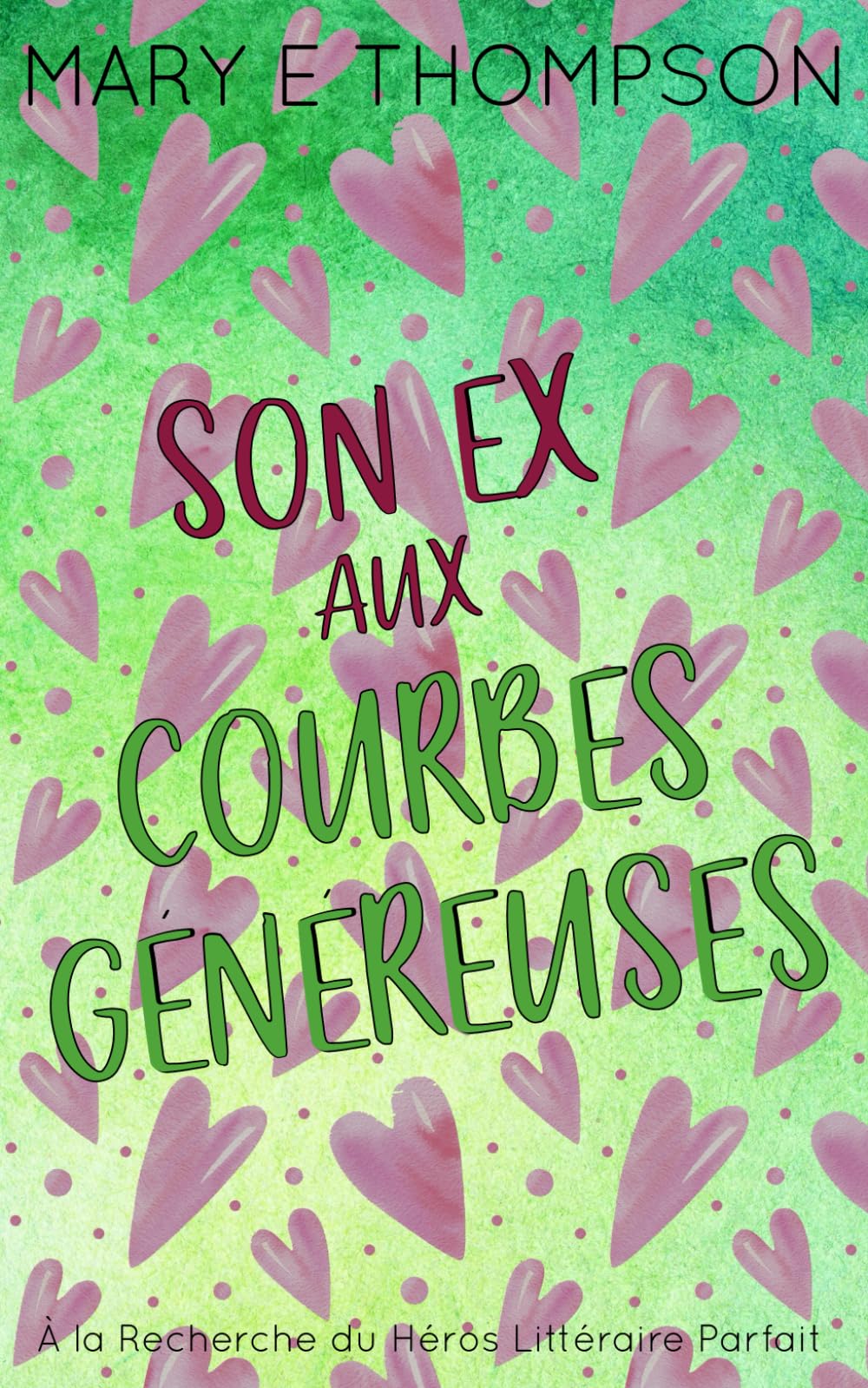 Son Ex aux Courbes Généreuses: Édition spéciale discrète Contemporary literature