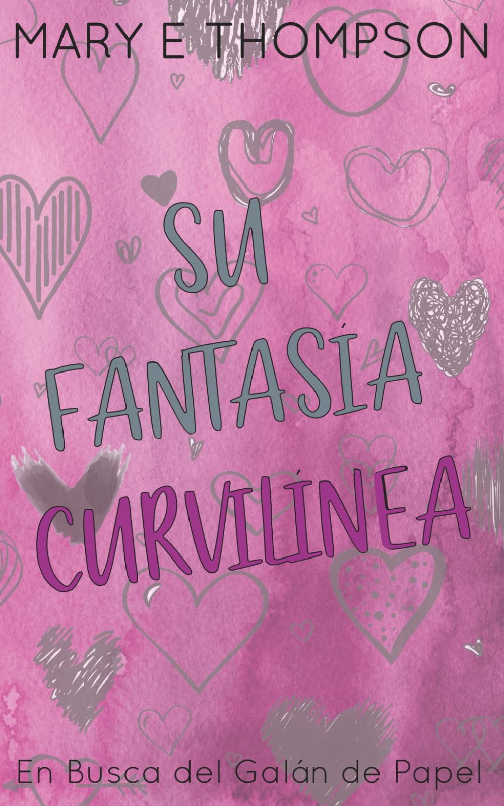Su Fantasía Curvilínea Contemporary literature